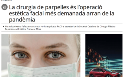 Notícia a RAC1 sobre l’auge de la cirurgia de les parpelles després del confinament